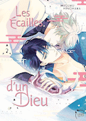 Écailles d'un dieu (Les), t. 02
